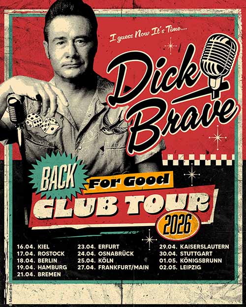 Dick-Brave-Back-For-Good-Tour-2026-SMALL Dick Brave