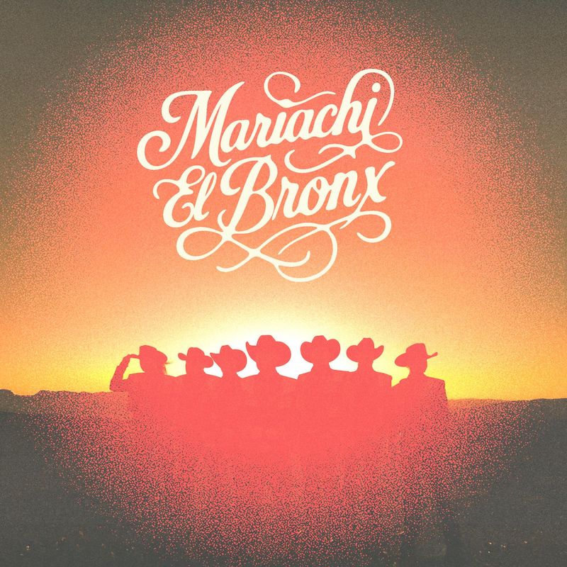 Mariachi El Bronx - Mariachi El Bronx IV