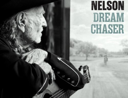 Willie Nelson – Dream Chaser