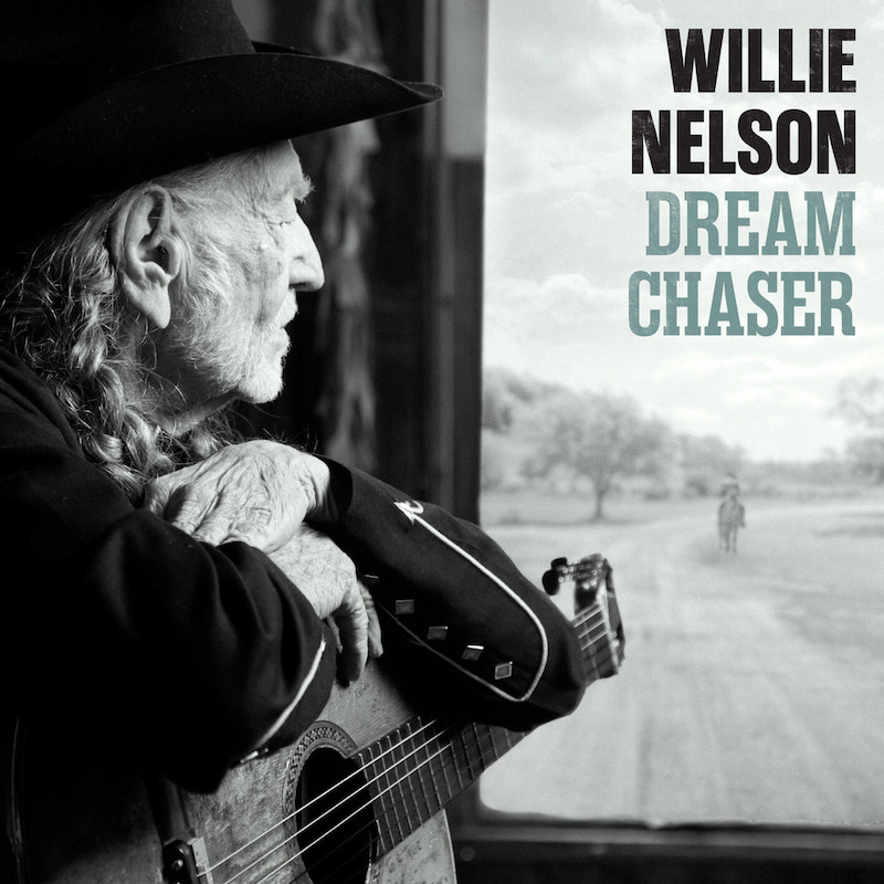 Willie Nelson - Dreamchaser