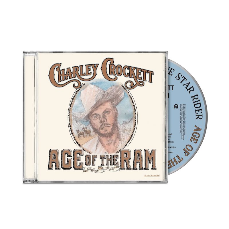 Charley Crockett - Age Of The Ram